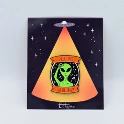 Ectogasm PINS Greetings, Earth Loser Pin
