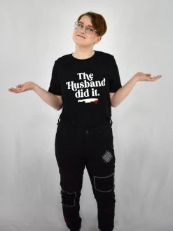 The Husband Did It T-Shirt WITCHWOOD
