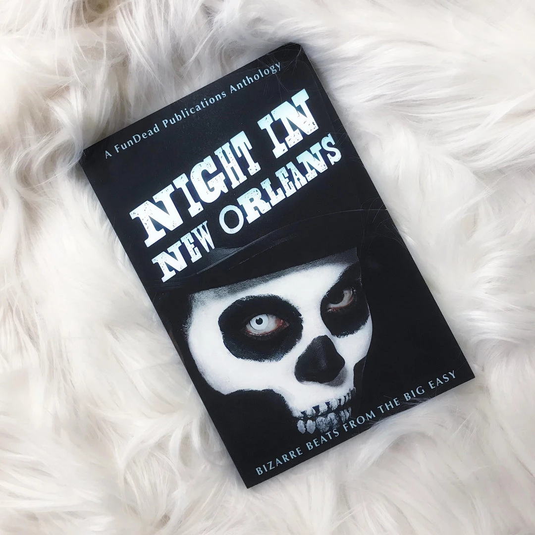 FunDead Publications Consignment LOCAL BRANDS Night In New Orleans 4 FunDead Publications Consignment LOCAL BRANDS Night In New Orleans